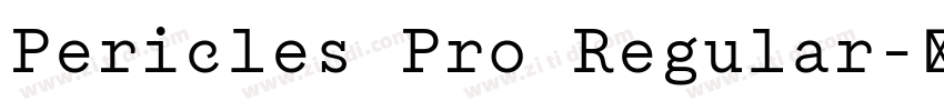 Pericles Pro Regular字体转换 Pericles Pro Regular字体转换